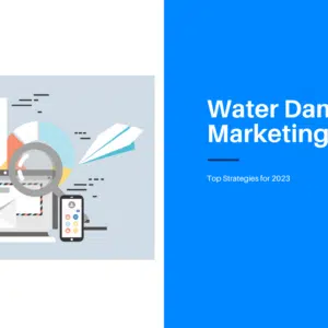 water damage marketing 2023